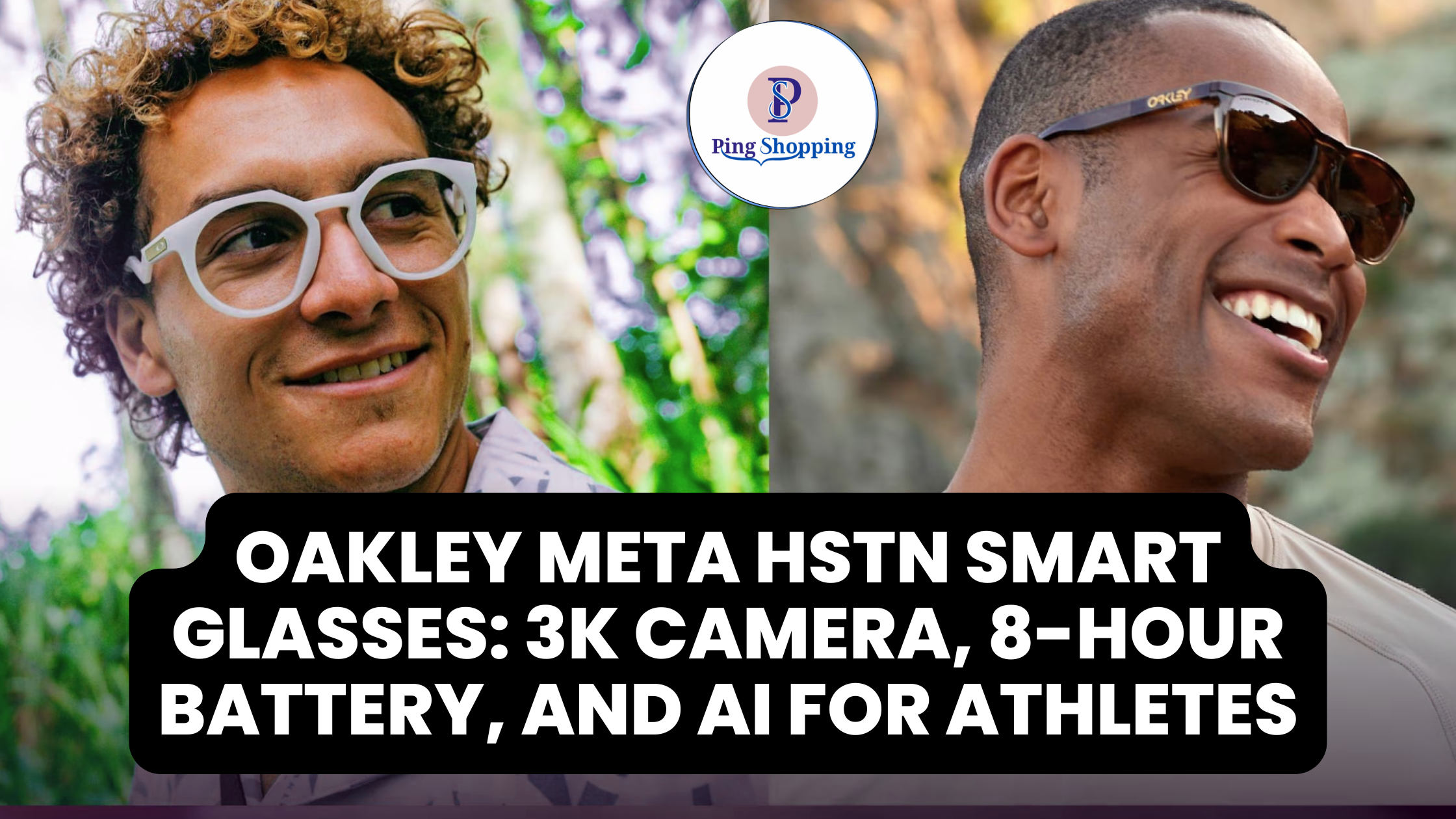 Oakley Meta HSTN Smart Glasses 3K Camera, 8-Hour Battery, and AI for Athletes