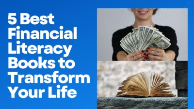 5 Best Financial Literacy Books to Transform Your Life