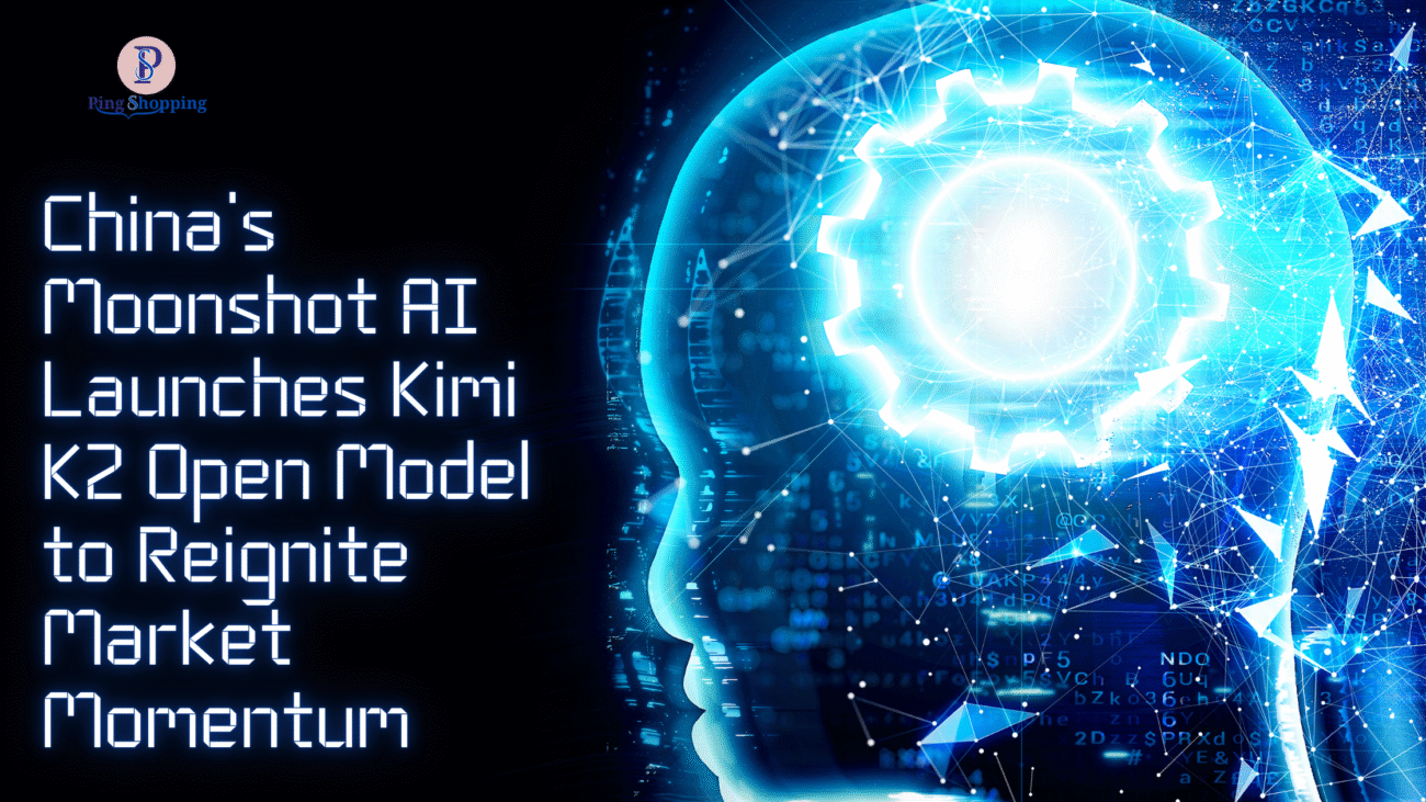 China’s Moonshot AI Launches Kimi K2 Open Model to Reignite Market Momentum