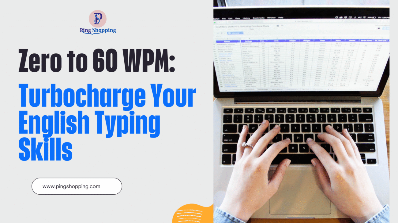 Zero to 60 WPM: Turbocharge Your English Typing Skills