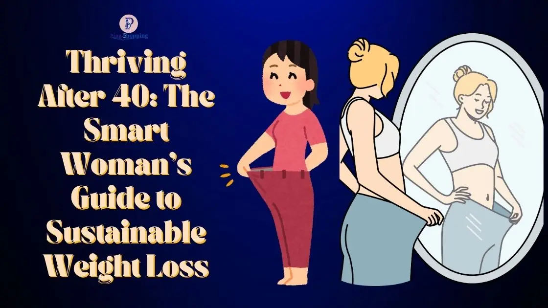 Smart Woman’s Guide to Sustainable Weight Loss