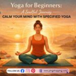 Yoga for Beginners: Best Journey into the Ancient Practice and the Transformational Benefits of Yoga